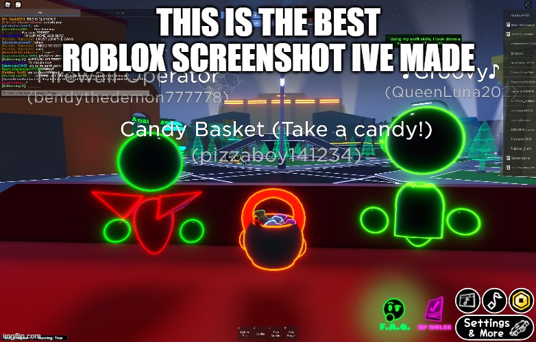 THIS IS THE BEST ROBLOX SCREENSHOT IVE MADE | made w/ Imgflip meme maker