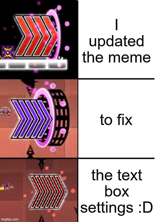 4x speed 5x speed 6x speed | I updated the meme; to fix; the text box settings :D | image tagged in 4x speed 5x speed 6x speed | made w/ Imgflip meme maker
