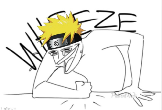 Naruto Wheeze Blank Meme Template