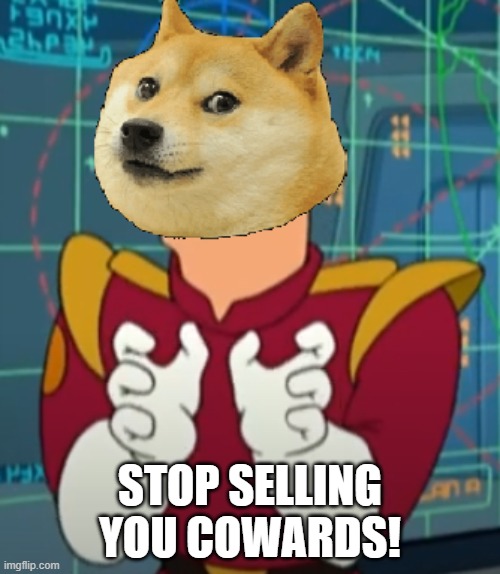 STOP SELLING YOU COWARDS! | made w/ Imgflip meme maker