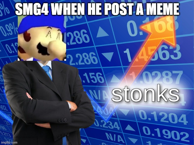 title | SMG4 WHEN HE POST A MEME | image tagged in stonks,smg4 | made w/ Imgflip meme maker