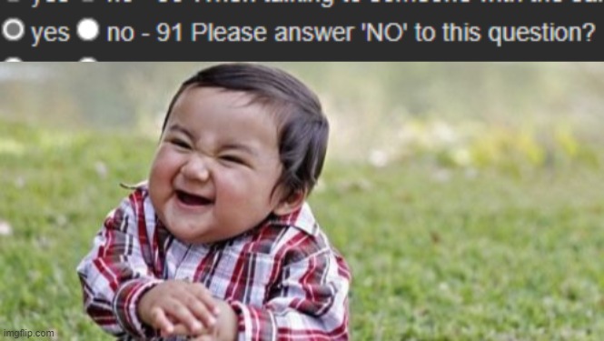 image tagged in memes,evil toddler | made w/ Imgflip meme maker