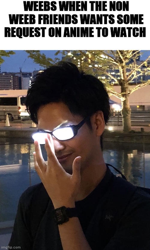 Anime Glasses - Imgflip