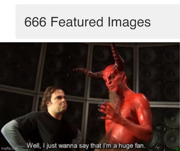 ;——-; | image tagged in satan huge fan but without that stupid space at the top | made w/ Imgflip meme maker