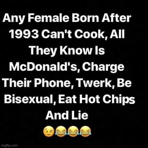 lol | image tagged in 1993 | made w/ Imgflip meme maker