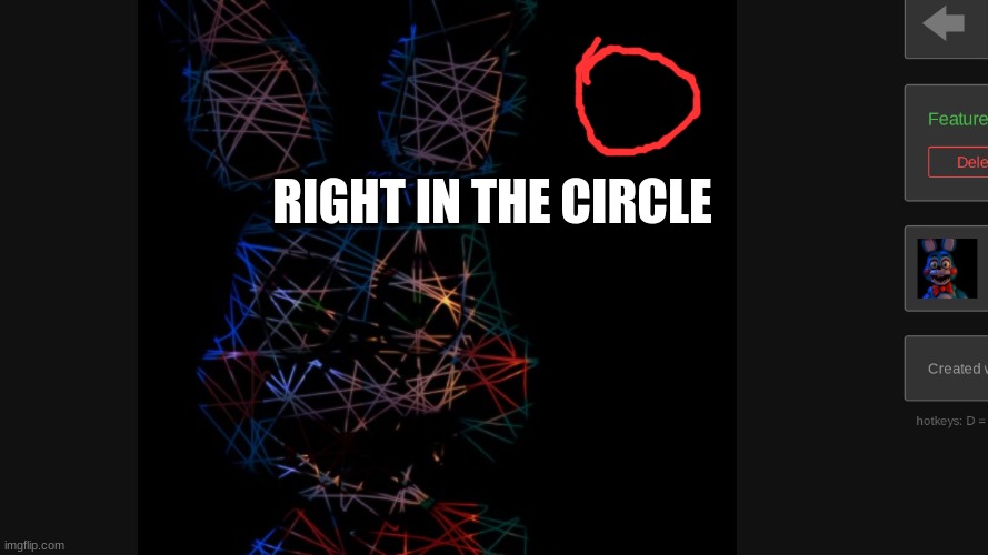 RIGHT IN THE CIRCLE | made w/ Imgflip meme maker