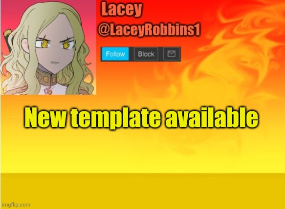 Lacey angry announcement template | New template available | image tagged in lacey angry announcement template | made w/ Imgflip meme maker