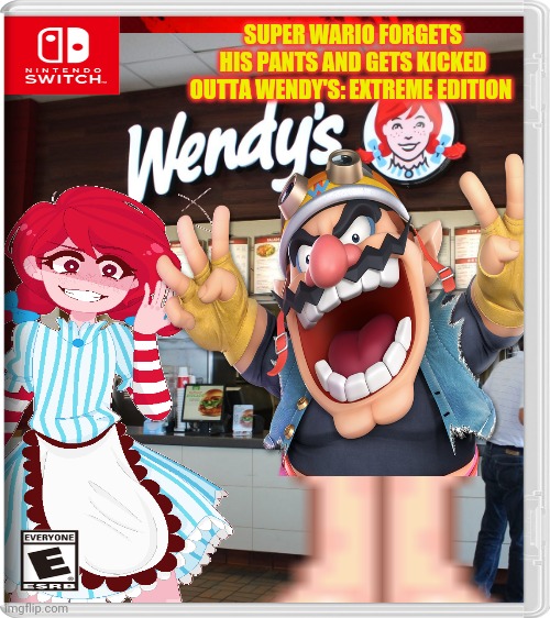 Wario isn't welcome there anymore! | SUPER WARIO FORGETS HIS PANTS AND GETS KICKED OUTTA WENDY'S: EXTREME EDITION | image tagged in red background,wendy's,wario,fast food | made w/ Imgflip meme maker