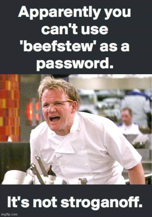 image tagged in memes,chef gordon ramsay,eye roll | made w/ Imgflip meme maker