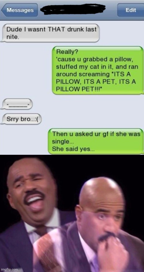 image tagged in steve harvey laughing serious | made w/ Imgflip meme maker