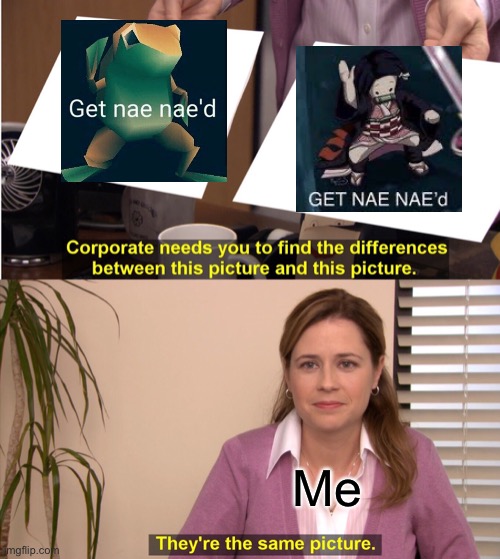 Hard difference | Me | image tagged in memes,they're the same picture | made w/ Imgflip meme maker