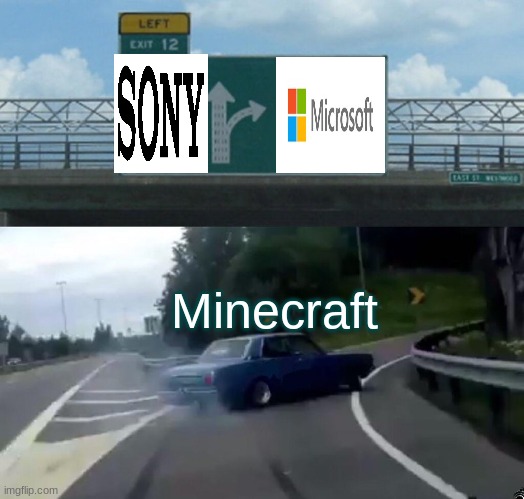 SKRRRRRRRRRRRRT | Minecraft | image tagged in memes,left exit 12 off ramp | made w/ Imgflip meme maker