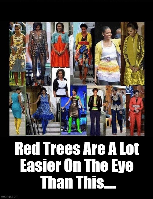 Red Trees Are A Lot 
Easier On The Eye 
Than This.... | made w/ Imgflip meme maker