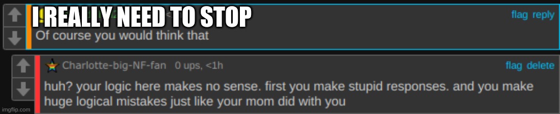 apply cold water to burned area | I REALLY NEED TO STOP | made w/ Imgflip meme maker