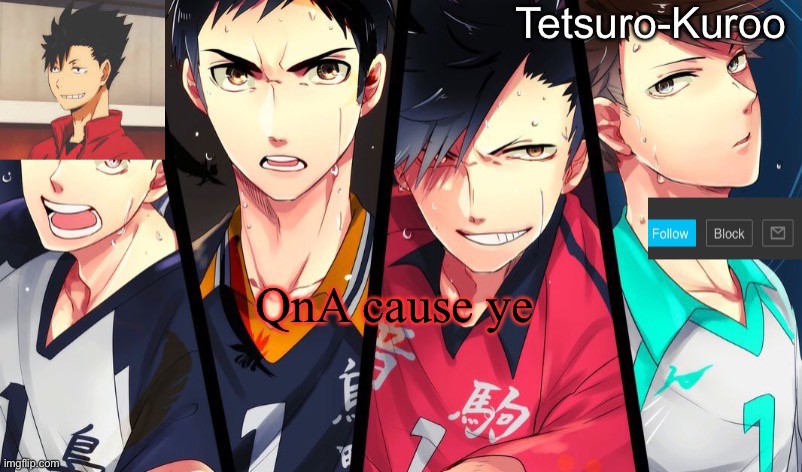 QnA cause ye | made w/ Imgflip meme maker