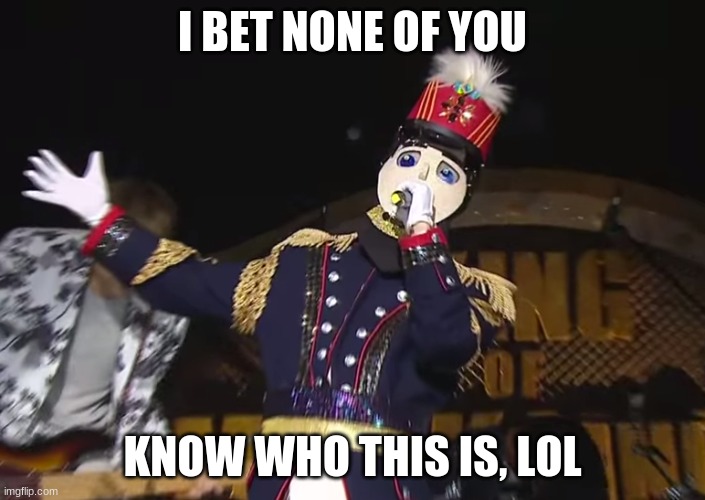 I BET NONE OF YOU; KNOW WHO THIS IS, LOL | made w/ Imgflip meme maker