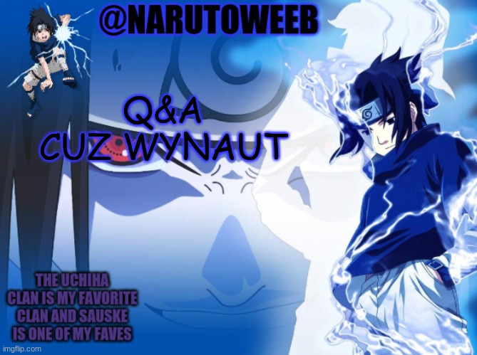 why i am i so popular in this troubling time | Q&A CUZ WYNAUT | made w/ Imgflip meme maker