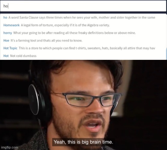 image tagged in yeah this is big brain time | made w/ Imgflip meme maker