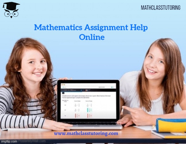 Mathematics Assignment Help Online | image tagged in online homework assignments,online professional homework assistance,hire math tutor online,best online math tutor | made w/ Imgflip meme maker