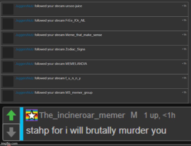 image tagged in stahp for i will brutally murder you | made w/ Imgflip meme maker