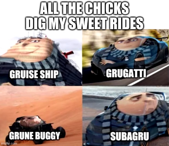 No one can resist the Grugati nor the Gruise ship - Imgflip