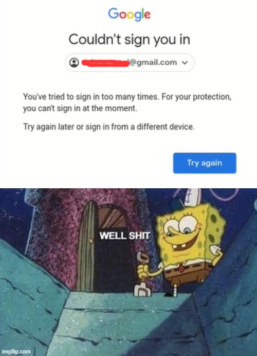 image tagged in well shit spongebob edition | made w/ Imgflip meme maker