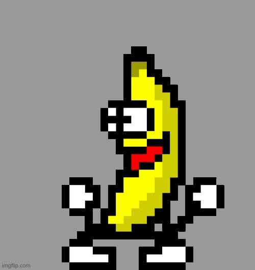 im a banana | image tagged in im a banana | made w/ Imgflip meme maker