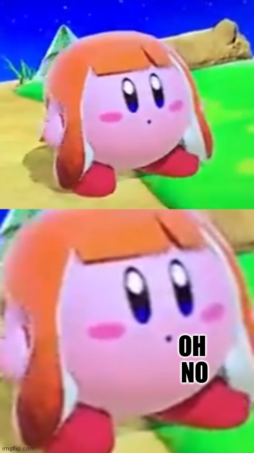 OH 
NO | image tagged in inkling kirby | made w/ Imgflip meme maker