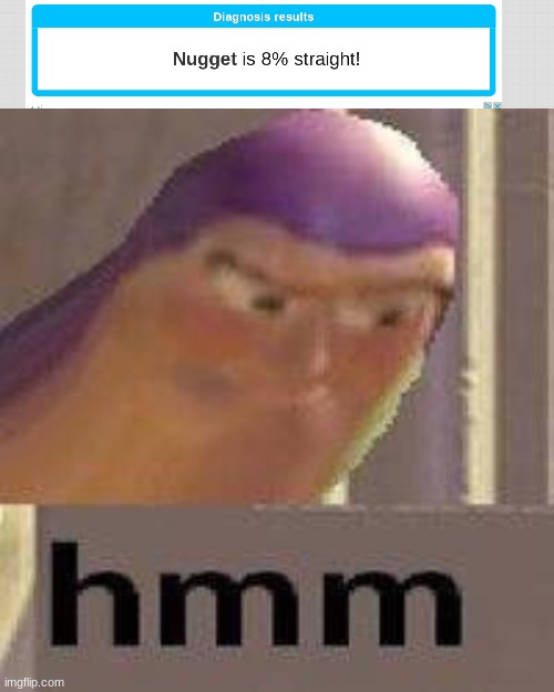 image tagged in buzz lightyear hmm | made w/ Imgflip meme maker