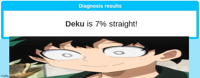 for all you mha fans | image tagged in mha | made w/ Imgflip meme maker