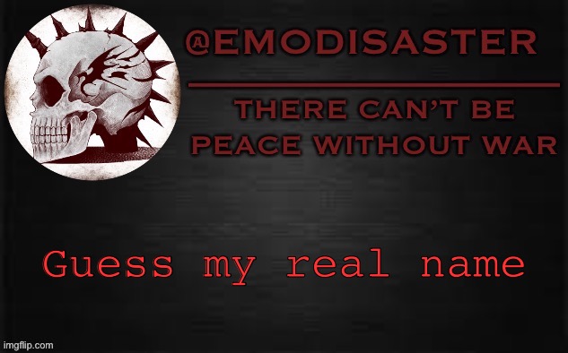 Emo 3.0 | Guess my real name | image tagged in emo 3 0 | made w/ Imgflip meme maker