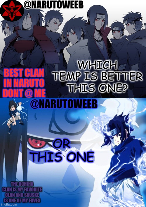 i like the top betta | WHICH TEMP IS BETTER THIS ONE? OR THIS ONE | made w/ Imgflip meme maker