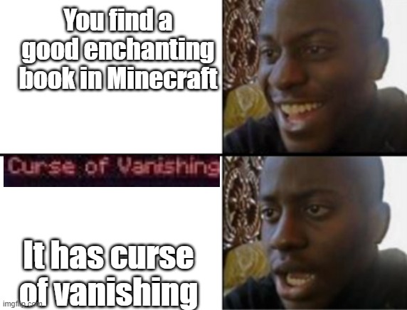 Curse of Vanishing Meme Generator - Imgflip