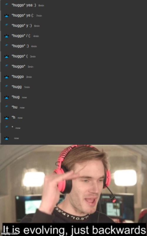 image tagged in it is evolving just backwards | made w/ Imgflip meme maker