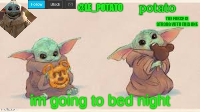 im going to bed night | made w/ Imgflip meme maker