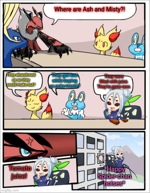 Spider-chan visits the poke-verse | Where are Ash and Misty?! They abandoned us so they could make out? They got lost while buying us poke-treats? They were filled with juice.  | image tagged in pokemon board meeting,spider,anime girl,pokemon,spider dance | made w/ Imgflip meme maker