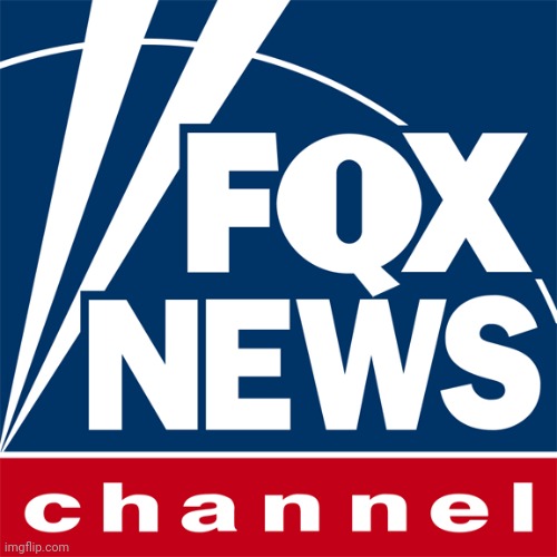 image tagged in fox news | made w/ Imgflip meme maker