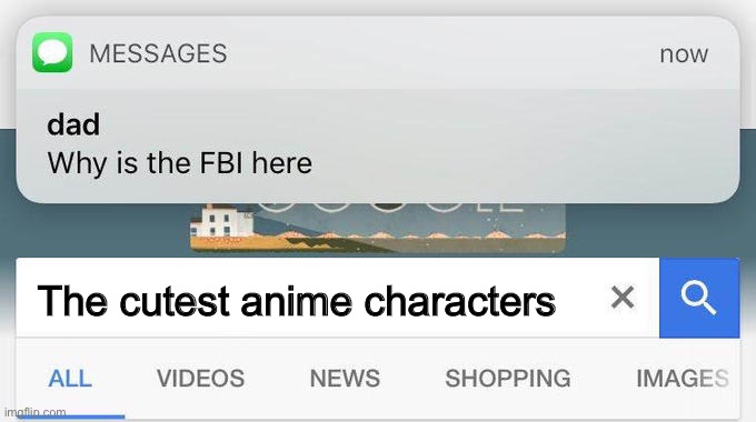 Get the extra FBI for that | The cutest anime characters | image tagged in why is the fbi here,aaa,anime sucks,anime is bad | made w/ Imgflip meme maker