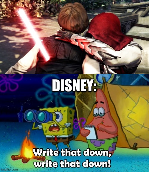 write that down | DISNEY: | image tagged in write that down | made w/ Imgflip meme maker