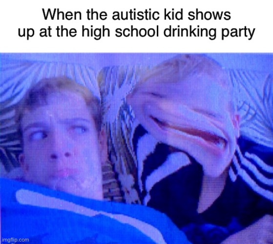 Lol | image tagged in funny,memes,autistic,weird kid | made w/ Imgflip meme maker