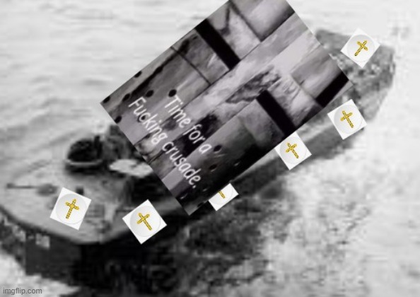 Crusader Higgins Boat | image tagged in crusader higgins boat | made w/ Imgflip meme maker