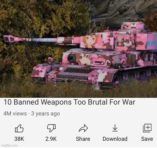 anime tank | image tagged in memes,funny,weapons,tanks,top 10,bruh | made w/ Imgflip meme maker