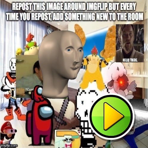 I added GD play button | image tagged in memes,repost | made w/ Imgflip meme maker