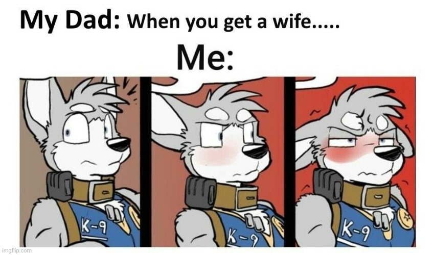 image tagged in wife,furry,owo,dad,blushing | made w/ Imgflip meme maker