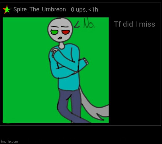 I was gone for less than a fuçking hour | image tagged in no tf did i miss | made w/ Imgflip meme maker