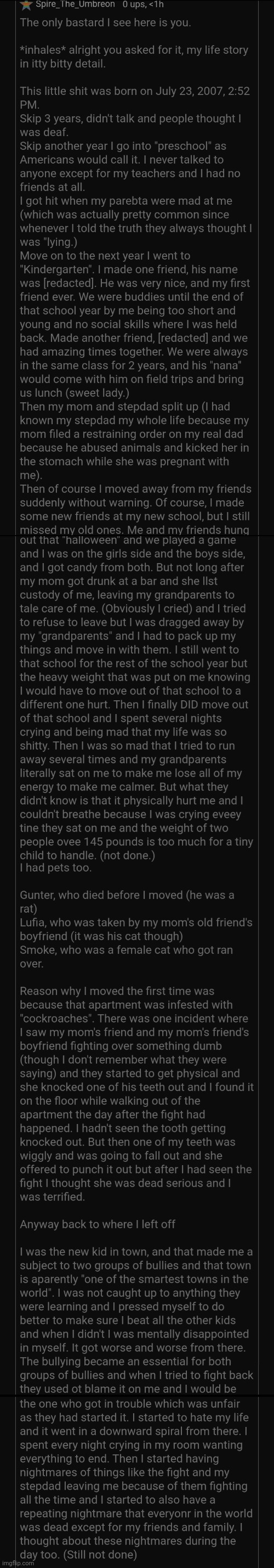 Long unfinished life story (MY life.) | made w/ Imgflip meme maker