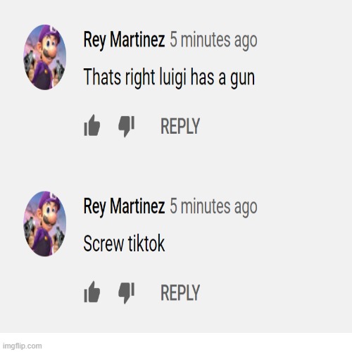 This makes me laugh on the inside | image tagged in youtube,youtube comments,funny,luigi,guns | made w/ Imgflip meme maker
