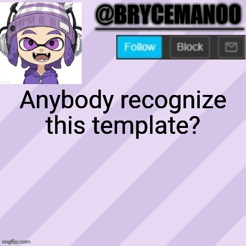 BrycemanOO announcement temple | Anybody recognize this template? | image tagged in brycemanoo announcement temple | made w/ Imgflip meme maker