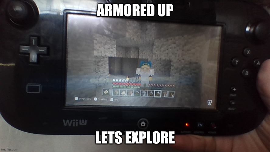 ARMORED UP; LETS EXPLORE | made w/ Imgflip meme maker