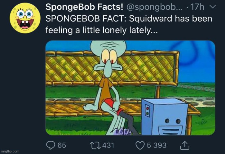 Squidward needs a friend | made w/ Imgflip meme maker